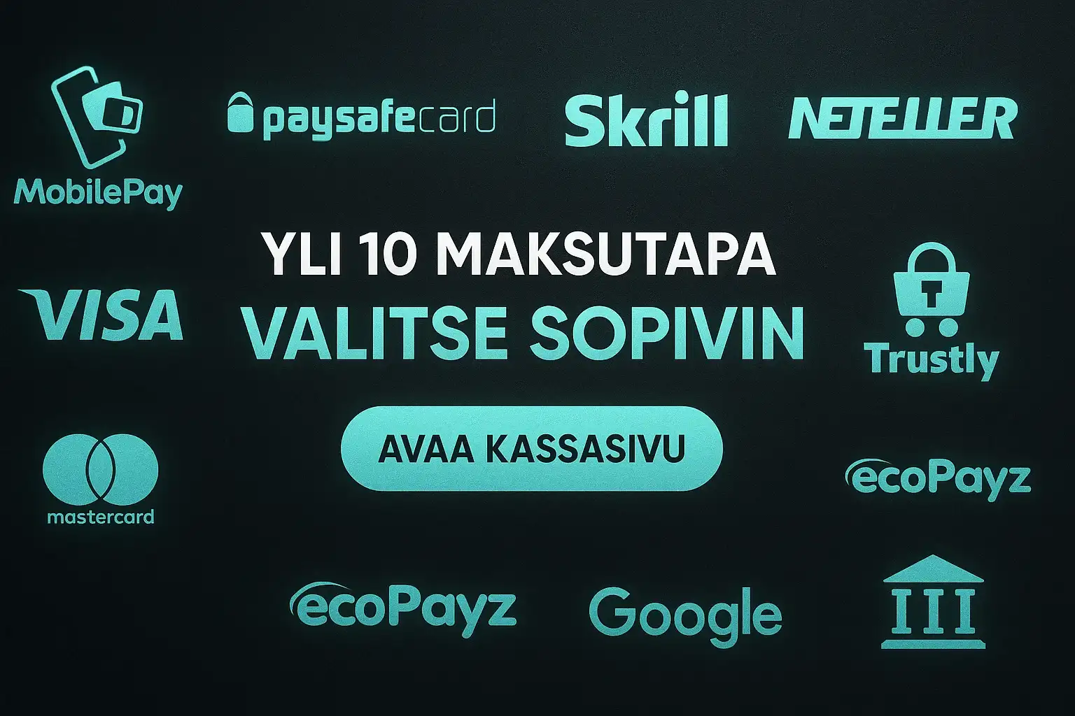 Suomalainen kasinobanneri, kymmenen maksutapamerkkiä ja CTA-painike tummalla taustalla